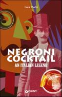 Vnegroni Cocktail. An Italian Legend