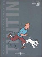 Le Avventure Di Tintin. Vol. 6