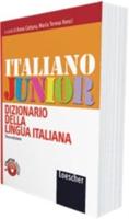 Italiano Junior. Dizionario Della Lingua Italiana