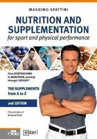 Nutrition and Supplementation - For Sport and Physical Performance