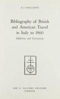 Bibliography of British and American Travel in Italy to 1860