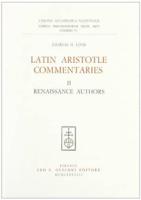 Latin Aristotle Commentaries. No. 2 Renaissance Authors