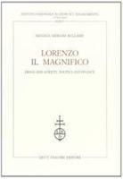 Lorenzo Il Magnifico Image and Anxiety, Politics and Finance