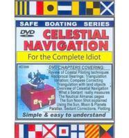 Celestial Navigation for the Complete Idiot
