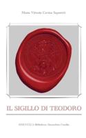 Il sigillo di Teodoro