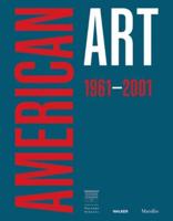 American Art, 1961-2001