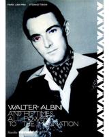 Walter Albini and His Times