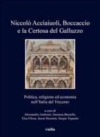 Niccolo Acciaiuoli, Boccaccio E La Certosa Del Galluzzo