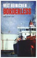 Borderless. Ediz. Italiana