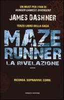 La Rivelazion - III Maze Runner