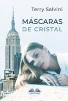 Máscaras de Cristal