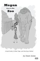 Megan Goes To The Zoo