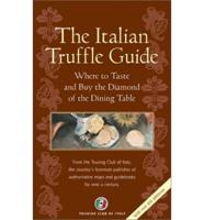 The Italian Truffle Guide