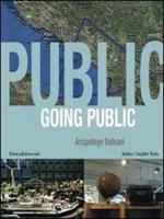 Going Public 2010: Balknan Archipelago
