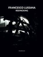 Francesco Lussana: Reepacking