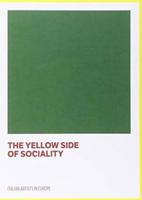The Yellow Side of Sociality