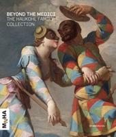 Beyond the Medici