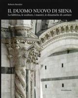 Il Duomo Nuovo Di Siena