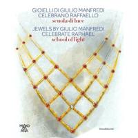 Jewels by Giulio Manfredi Celebrate Raphael