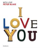 Peter Blake: With Love