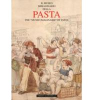 Musee Imaginaire of Pasta