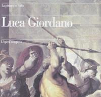 Luca Giordano: L'opera Completa