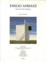 Emilio Ambasz: Architettura E Design