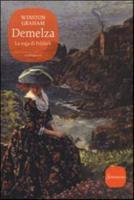 Demelza - Vol II La Saga Di Poldark