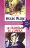 Barbe Bleue/Le Fantome De L'opera + CD