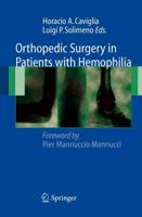 Orthopedic Surgery in Patients with Hemophilia