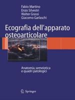 Ecografia dell'apparato osteoarticolare : Anatomia, semeiotica e quadri patologici