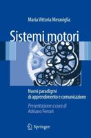 Sistemi Motori: Nuovi Paradigmi Di Apprendimento E Comunicazione