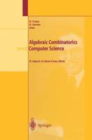 Algebraic Combinatorics and Computer Science : A Tribute to Gian-Carlo Rota