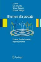 Il tumore alla prostata : Paziente, familiari e medici: esperienze narrate