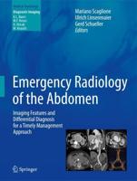 Emergency Radiology of the Abdomen Diagnostic Imaging