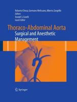 Thoraco-Abdominal Aorta : Surgical and Anesthetic Management