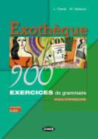 Exotheque - 900 Exercices De Grammaire - Niveau Intermeiaire