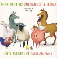 Farm Animals/Animales De La Granja