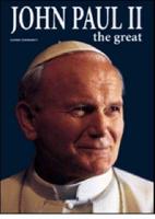 John Paul II the Great