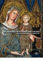 The Treasures of Florence and Tuscany