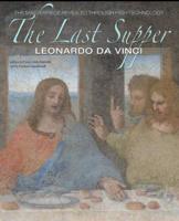The Last Supper, Leonardo Da Vinci