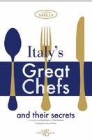 Italy's Great Chefs and Their Secrets