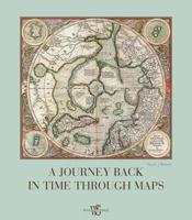 Journey Back in Time Through Maps, A