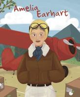 The Life of Amelia Earhart