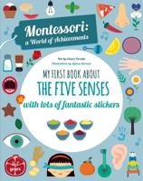 My First Book About the Five Senses