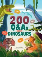 200 Q&As About Dinosaurs