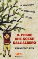 Il Pesce Che Scese Dall'albero