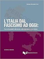 L'Italia Dal Fascismo Ad Oggi. Seconda Edizione