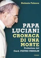 Papa Luciani, Congiura Di Una Morte
