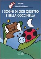 Altan: I sogni di Gigi Orsetto e Bella Coccinella